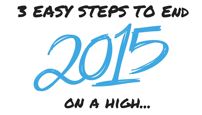 Reflection on 2015: End the year on a high